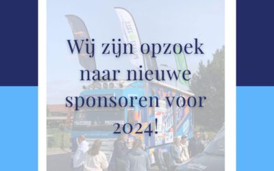 Wij zijn op zoek naar nieuwe sponsoren voor 2024