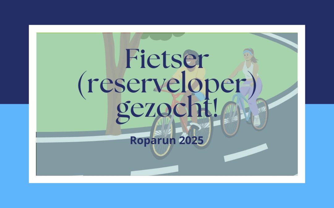 Fietser ( reserve loper ) gezocht voor de Roparun 2025